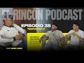 El Rincón Podcast E. 38 T. 3 Invitados: DNS MUSIC  @ZoreckDNS @BendecidoDns  @JayDRozze