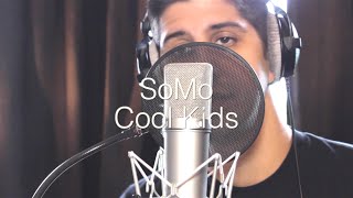 Echosmith - Cool Kids (Rendition) by SoMo