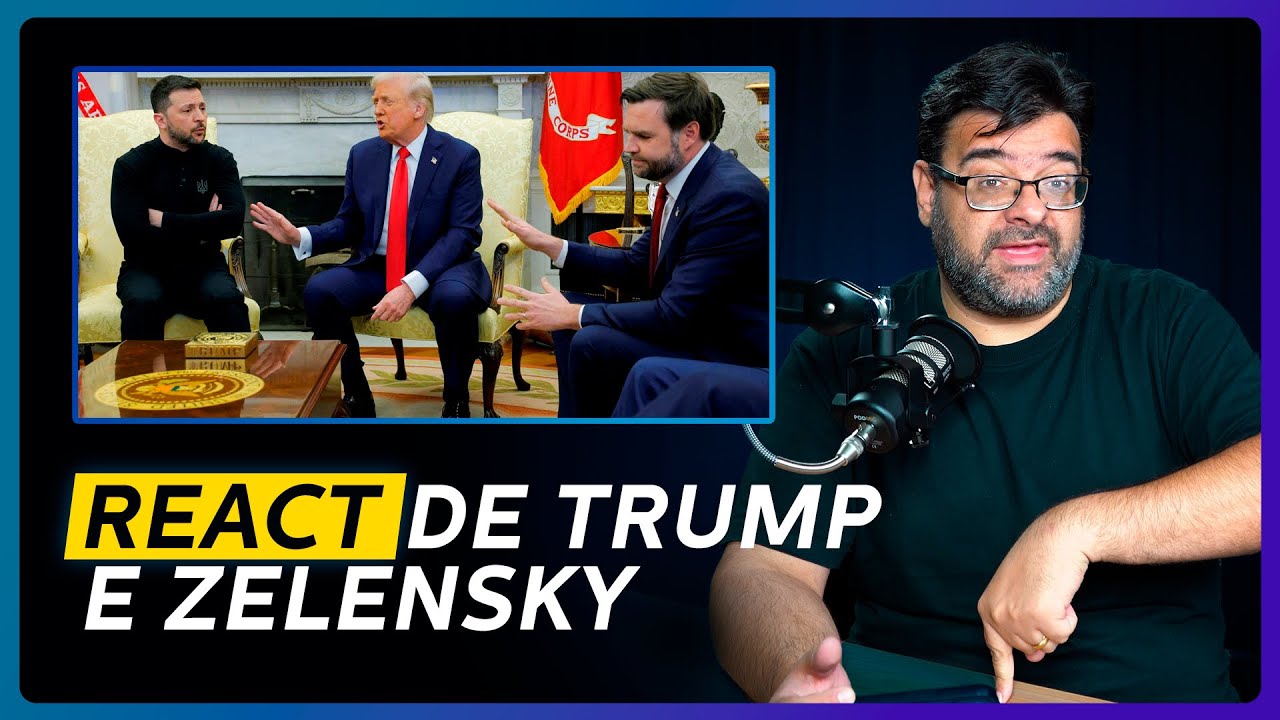 REACT: Zelensky discute com Trump na Casa Branca (análise e lições de liderança)