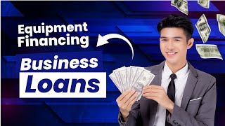 Equipment Financing: What Brokers Need to Know