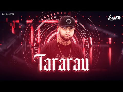 PASSINHO DO TARARAU - DJ Lorran (Áudio Oficial)