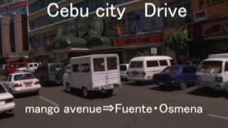 preview picture of video 'Cebu city short drive mango ave⇒fuente Osmena'
