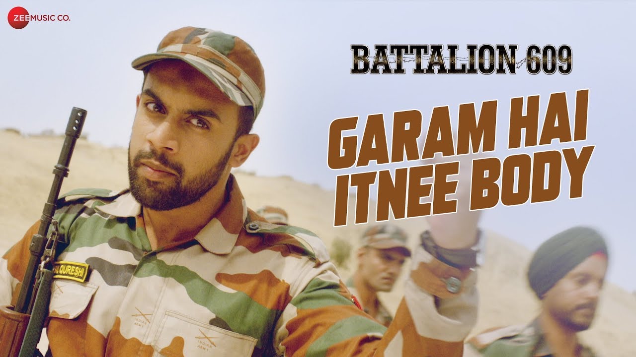 Garam Hai Itnee Body Lyrics  | Battalion 609 | Vicky Ahuja, Shoaib Ibrahim | Raja Sagoo | Shailendra Sayanti