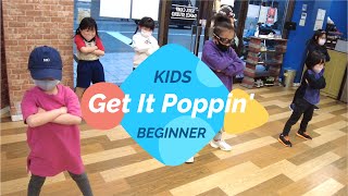 Fat Joe - Get It Poppin&#39; | KIDS BEGINNER | KIDS DANCE