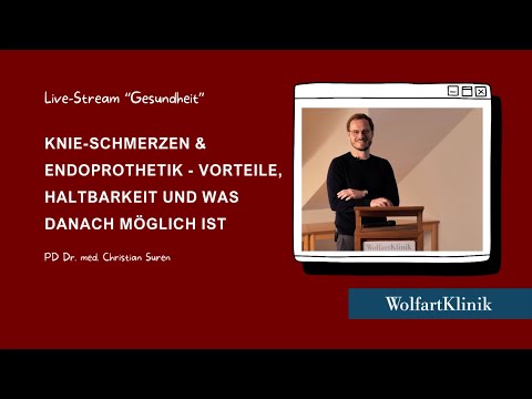 Knieschmerzen & Endoprothetik: Vorteile, Haltbarkeit und was dann möglich ist | Vortrag PD Dr. Suren