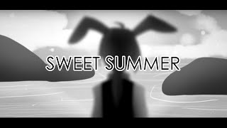 SWEET SUMMER