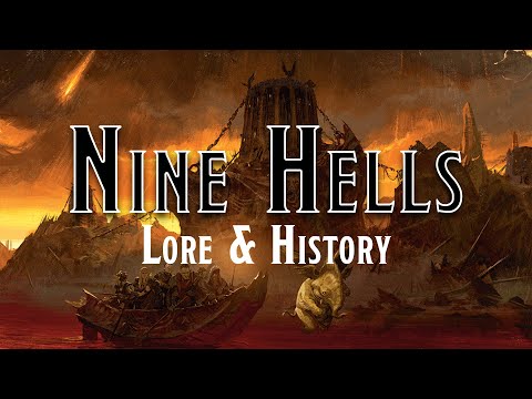 The Nine Hells - History and Exploration of the Nine Hells of Baator