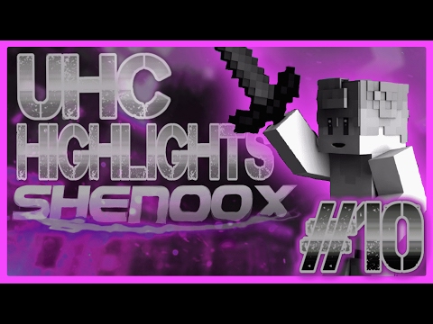 UHC Highlights E10: 'Killsteal' - Shenoox