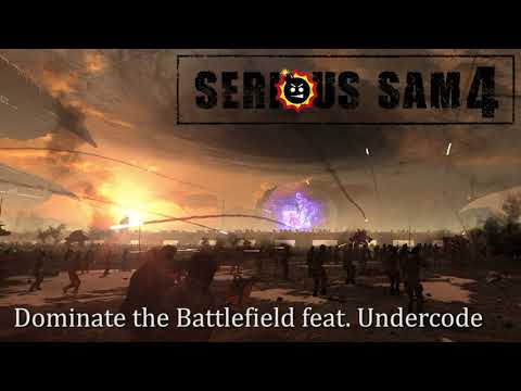 Dominate the Battlefield feat. Undercode - Extended | Serious Sam 4 OST