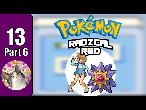 Pokemon Radical Red Hardcore Nuzlocke ATTEMPT 13 Part 6 - Misty
