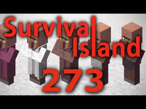 Minecraft- Survival Island [273] TOO MANY VILLAGERS