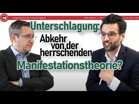 Zueignung bei der Unterschlagung - Abkehr von den Manifestationstheorien?