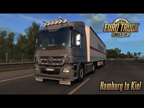 Euro Truck Simulator 2 1.35 - Mercedes-Benz Actros MP3 - Hamburg (DE) to Kiel (DE)