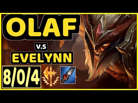GRELL (OLAF) vs EVELYNN - 8/0/4 KDA JUNGLE CHALLENGER GAMEPLAY - BR