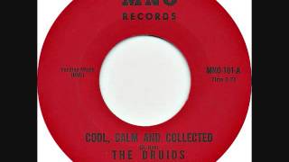 The Druids - Cool, calm and collected