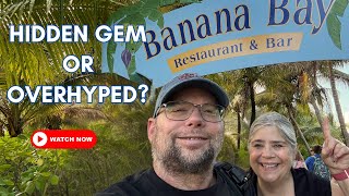 Banana Bay Freeport Bahamas Cruise Excursion: Hidden Gem or Overhyped? Banana Bread & Clear Waters!
