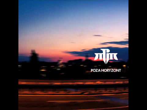 PMM feat. O.S.T.R. - Poza Horyzont