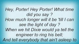 Ry Cooder - Hey Porter Lyrics