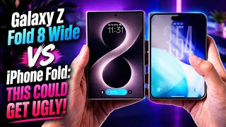 Galaxy Z Fold 8 Wide vs iPhone Fold: Samsung’s Biggest Threat Yet?