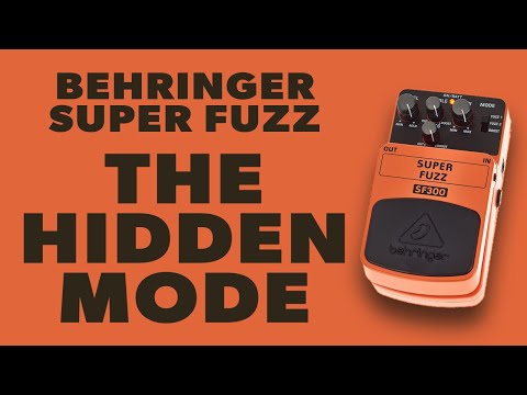 Behringer SF300 Super Fuzz - Secret Fuzz Mode (Demo / Tutorial)
