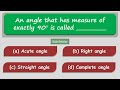MCQ On Angles Quiz On Angles Lines And Angles MCQ For Kids Kidsscholar
