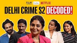 Delhi Crime Season 2 Interview | Shefali Shah | Rasika Dugal | Film Companion Front Row