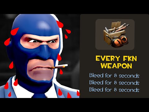 OK Fine! EVERYTHING does 8 Seconds of Bleed