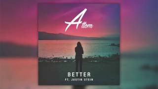 Attom - Better feat. Justin Stein (Cover Art)