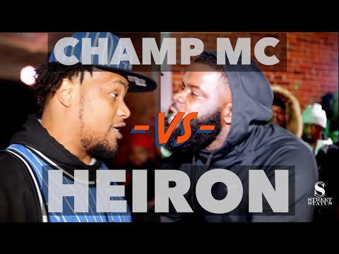 Champ MC vs Heiron