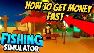 Fishing Simulator - HOW I GET MONEY FAST (BEGINNER HUNTING GUIDE / SEA CREATURES!)