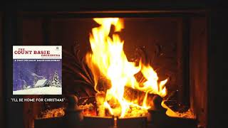 COUNT BASIE – I’ll Be Home For Christmas Yule Log