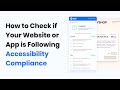 How to Check if your Website/App is following Accessibility Compliance