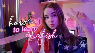 КАК Я ИЗУЧАЮ английский?? // ЗА ГОД ДО С1 // САЙТЫ, ПРИЛОЖЕНИЯ 🇺🇸