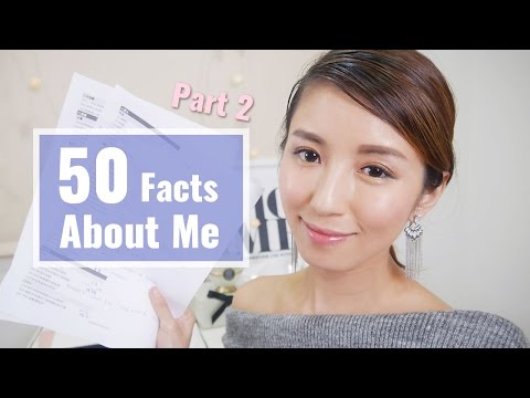 50 Facts About Me Part II