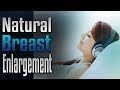 Natural Breast Enlargement Affirmations Binaural Beat Recording Simply Hypnotic