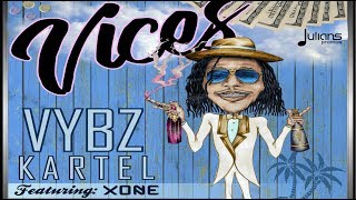 Vybz Kartel Feat. Xone - Vices (Prod. By Anson Pro) "2017 Release" [HD]