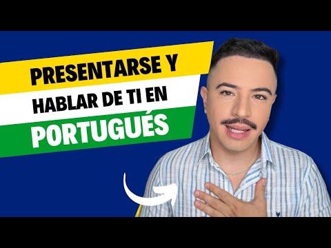 How to introduce yourself in Portuguese and talk about yourself