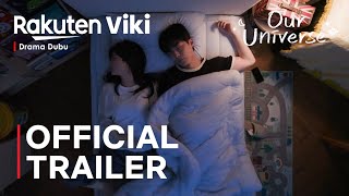 Our Universe | Official Trailer | Bae In Hyuk | Roh Jeong Eui | Park Seo Ham [ENG SUB]