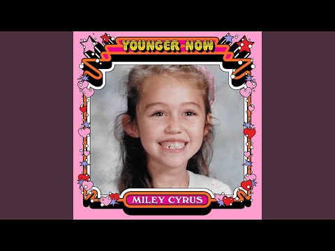 Videoclip de Younger Now (DJ Premier Remix) — Miley Cyrus