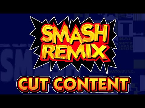 Smash Remix Cut Content Overview