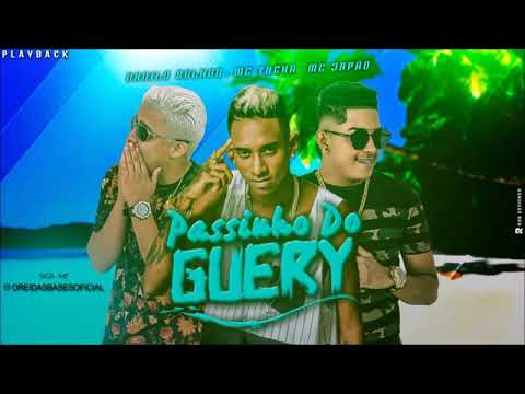 MC TOCHA E MC JAPAO E DANILO BOLADO-PASSINHO DO GUERY-PLAYBACK OFICIAL