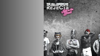 Fast and Slow - The All-American Rejects