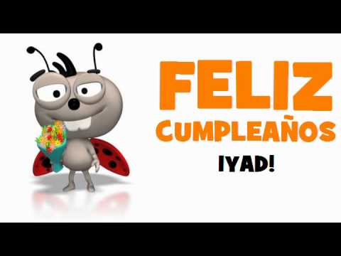 FELIZ CUMPLEAÑOS IYAD!