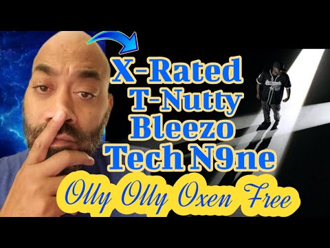 X-Raided x Bleezo x T-Nutty x Tech N9ne "Olly Olly Oxen Free" (Reaction) First Time Hearing!