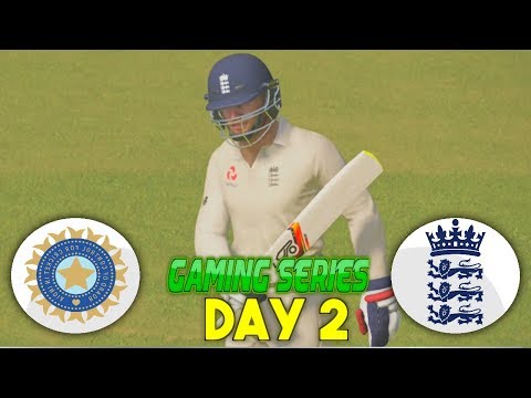 2ND TEST MATCH INDIA v ENGLAND 2018 (OFFICIAL GAMING SERIES) - DAY 2 HIGHLIGHTS - ASHES CRICKET 17