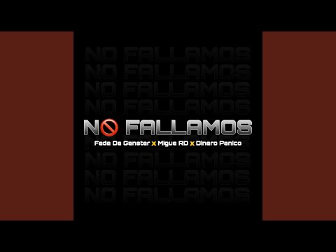 no fallamos