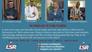 The High Cost of Travelling To Liberia (Africa)
