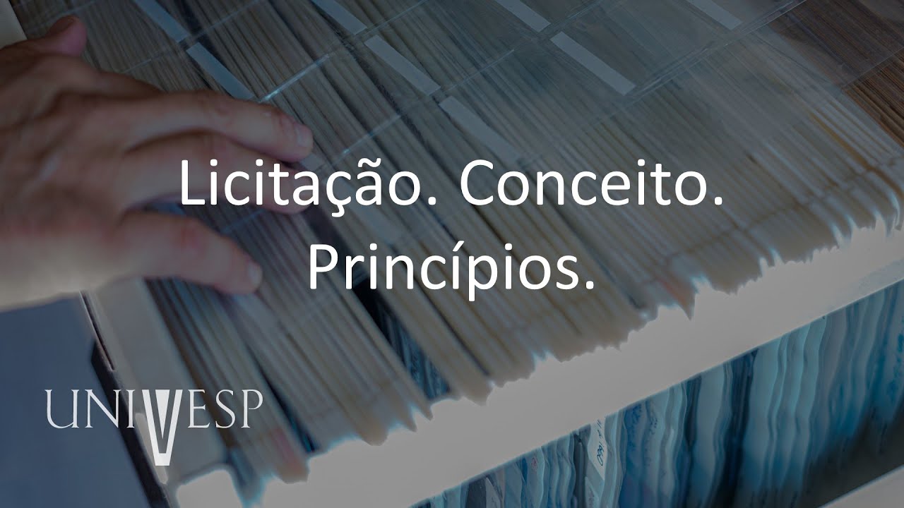 Gestão de Compras e Licitações Públicas - Licitação. Conceito. Princípios.
