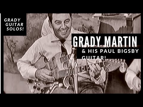 Grady Martin and his Paul Bigsby guitar! - Solos & Improvisation NEW!