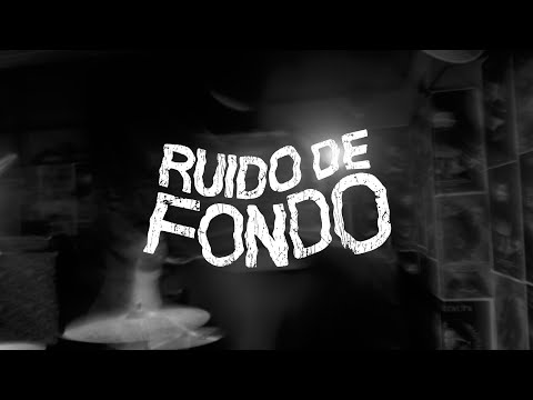 Video thumbnail for Ruido de Fondo